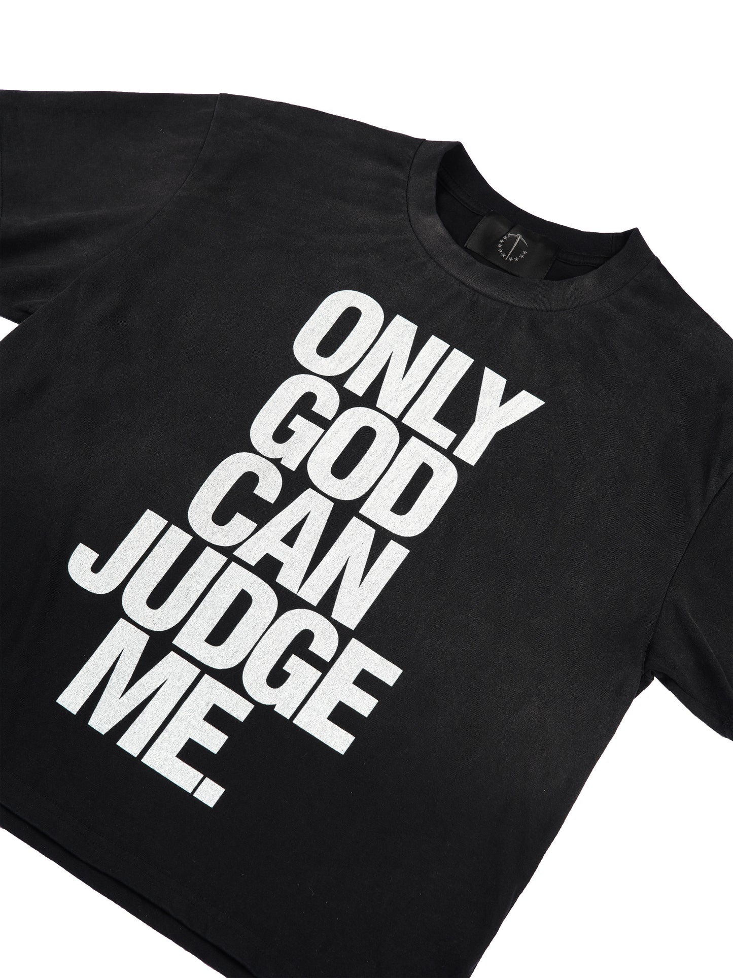 God can judge me Tee